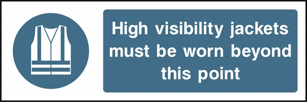 High visibility jackets must be worn beyond this point sign showing blue mandatory protective-equipment pictogram and wording. Artwork PROT0004.