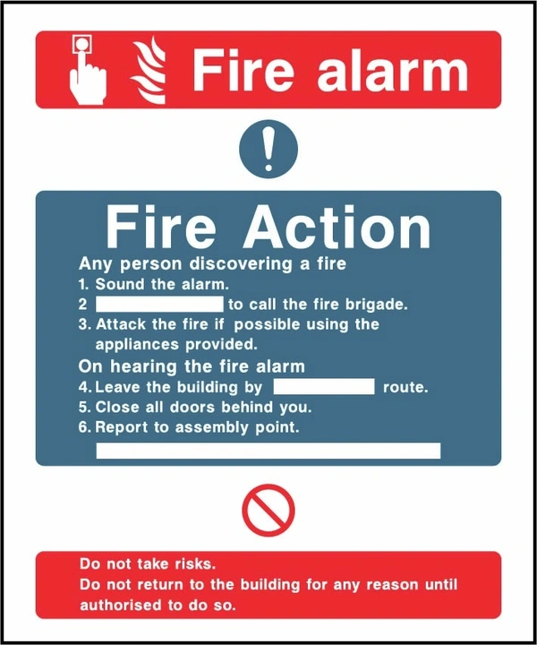 Fire alarm — Fire Action printed notice with the original action instructions and layout. Artwork FACT0016.