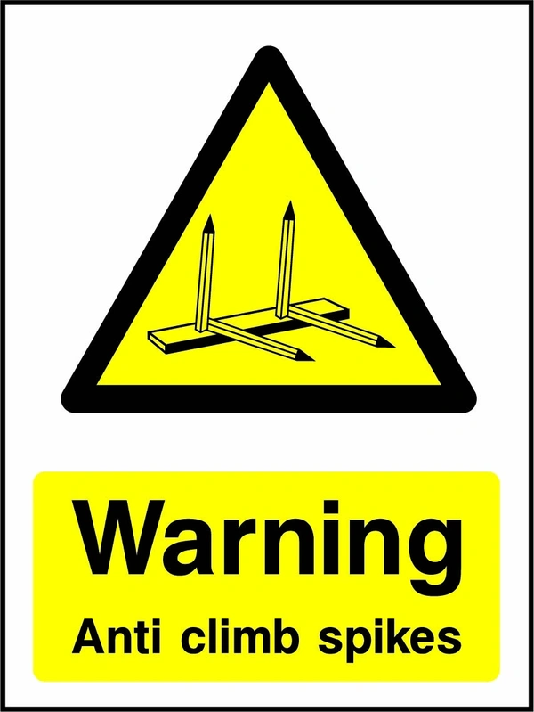 Warning — Anti climb spikes sign showing yellow spikes warning pictogram above wording. Artwork GENE0091.