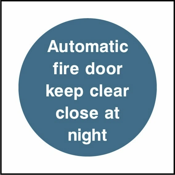 Automatic fire door keep clear close at night sign showing blue circular mandatory wording. Artwork FPRV0019.