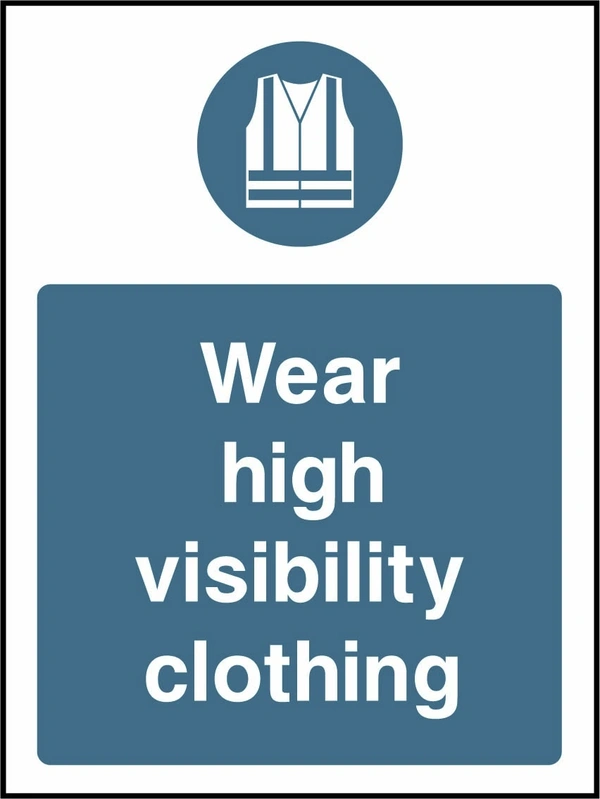 Wear high visibility clothing sign showing blue high visibility vest pictogram above wording. Artwork PPE0048.