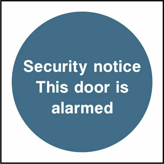 Security notice — This door is alarmed sign. white text in a blue-grey circle. Artwork SECU0114.