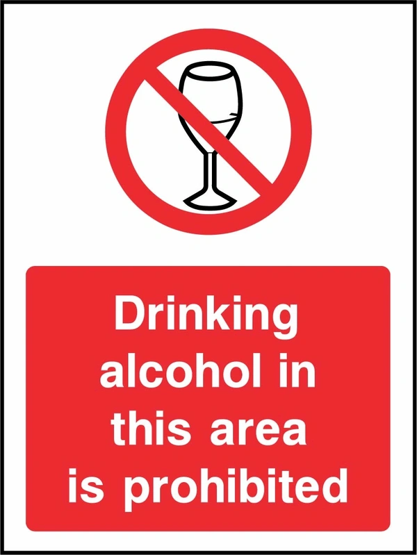 Drinking alcohol in this area is prohibited sign showing red wine glass prohibition symbol above wording. Artwork GENE0125.
