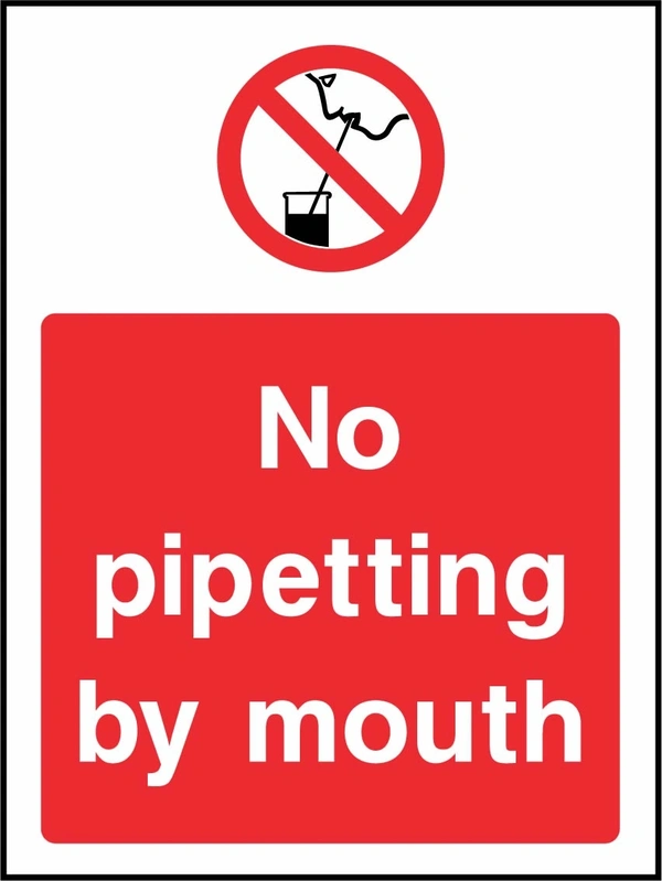 No pipetting by mouth sign showing red pipette prohibition symbol above wording. Artwork GENE0101.
