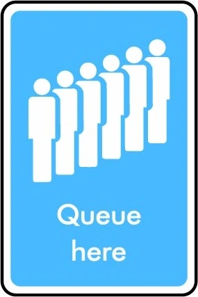 Queue here printed sign. Blue information artwork INFO0035.