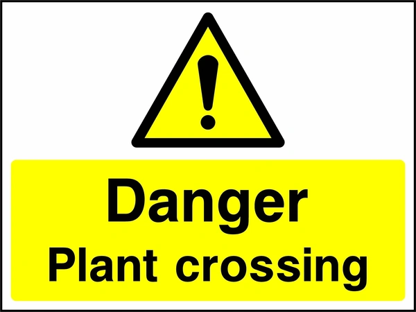 A black exclamation mark inside a yellow warning triangle above black wording on a yellow panel with Danger — Plant crossing wording. CONS0095 artwork.