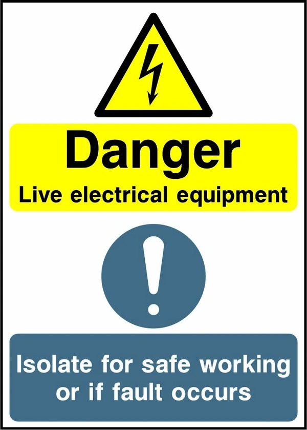 Danger — Live electrical equipment — Isolate for safe working or if fault occurs. Vertical arrangement. Artwork MULT0052.