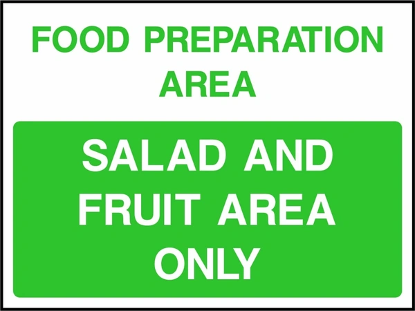 Food preparation area — Salad and fruit area only. Food processing sign artwork FOOD0087.