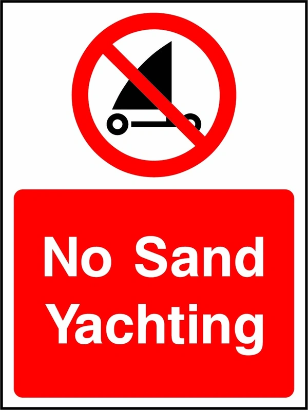 No sand yachting sign showing a red prohibition pictogram above the printed instruction. Artwork WATE0022.