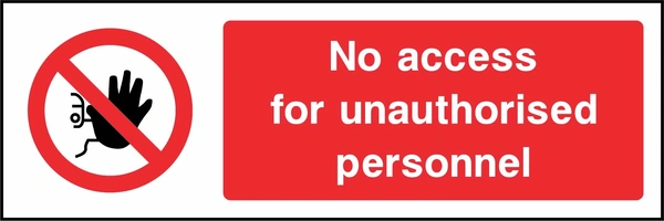 No access for unauthorised personnel sign showing red raised-hand prohibition symbol beside wording. Artwork ACCE0006.