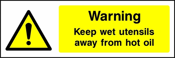 Warning — Keep wet utensils away from hot oil. Food processing sign artwork FOOD0084.