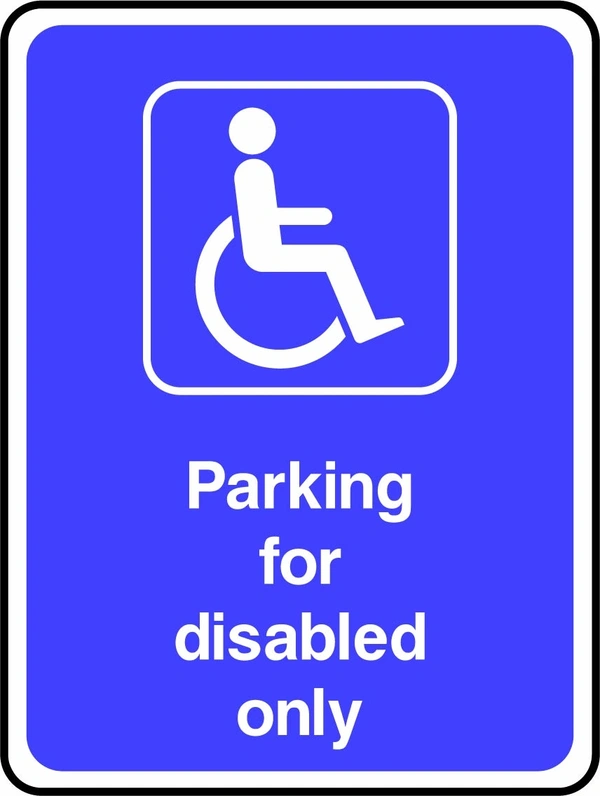 Parking for disabled only sign showing white wheelchair pictogram above wording. Artwork DDA0013.