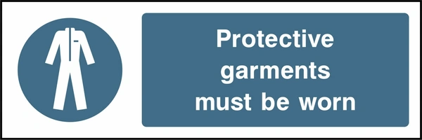 Protective garments must be worn sign showing blue mandatory protective-equipment pictogram and wording. Artwork PROT0001.
