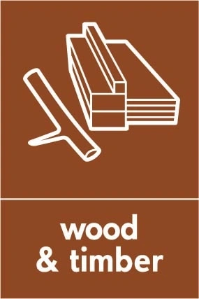 Wood & timber recycling sign showing material illustration with white wording on brown. Artwork BUIL0033.