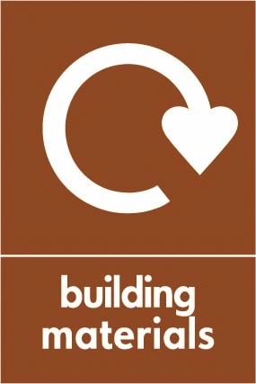 Building materials recycling sign showing recycling arrow with white wording on brown. Artwork BUIL0021.
