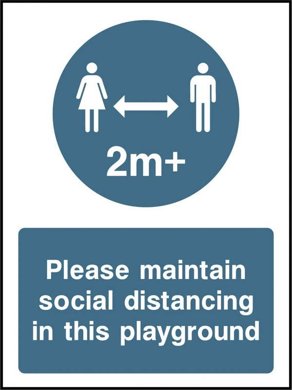 Please maintain social distancing in this playground — 2m+. the blue instruction panel, symbols and any yellow header shown. Artwork COVI0012.