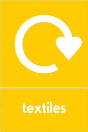 Textiles recycling sign showing white recycling arrow and wording on a yellow portrait panel. Artwork TEXT0016.