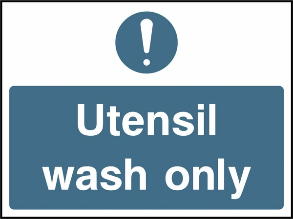 Utensil wash only. Food processing sign artwork FOOD0036.