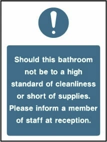 Bathroom cleanliness and supplies — Please inform staff at reception sign. Original hotel notice artwork HOTE0015.