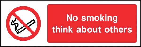 No smoking — Think about others sign. red cigarette or naked-flame prohibition pictogram beside a red wording panel. Artwork SMOK0033.