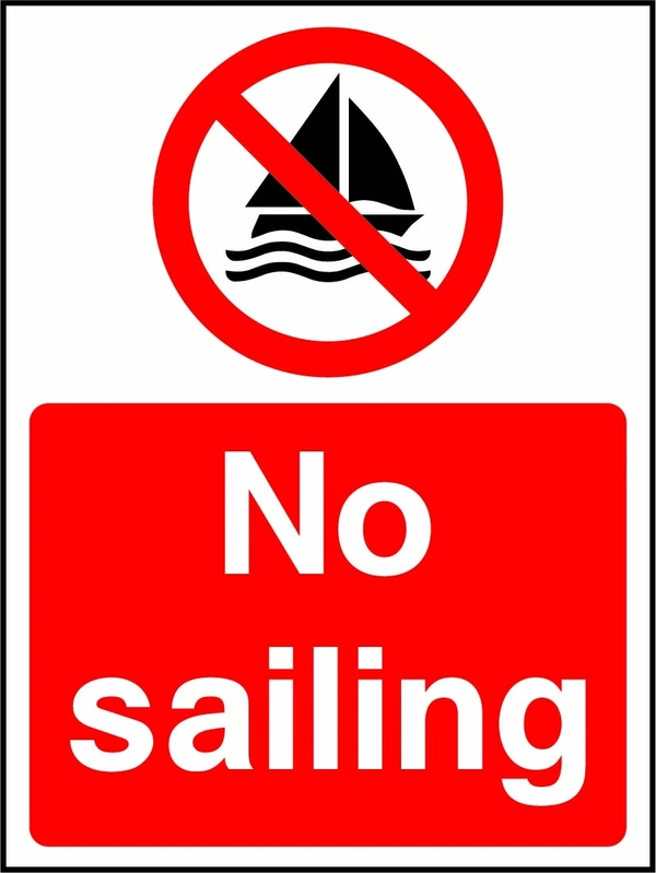No sailing sign showing a red prohibition pictogram above the printed instruction. Artwork WATE0005.