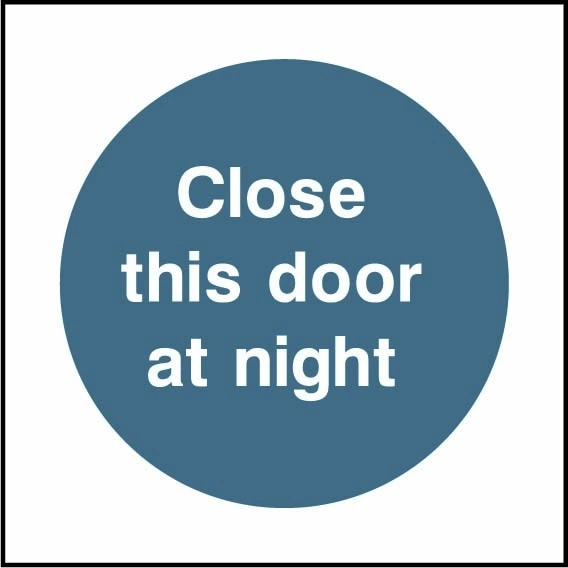 Close this door at night sign showing blue circular mandatory wording. Artwork FPRV0016.