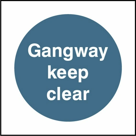 Gangway keep clear sign showing blue circular mandatory wording. Artwork FPRV0003.