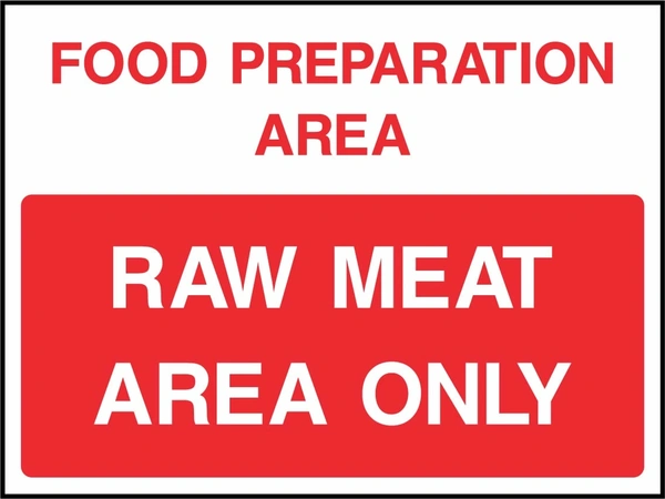 Food preparation area — Raw meat area only. Food processing sign artwork FOOD0085.