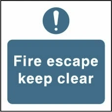 Fire escape keep clear sign showing blue exclamation pictogram above wording. Artwork FPRV0028.