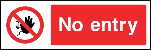 No entry sign showing red raised-hand prohibition symbol beside wording. Artwork ACCE0007.