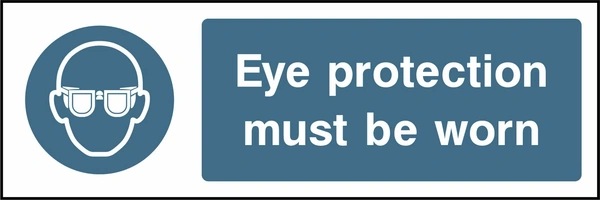Eye protection must be worn sign showing blue safety glasses pictogram beside wording. Artwork PPE0004.