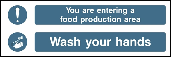 You are entering a food production area — Wash your hands. Food processing sign artwork FOOD0053.