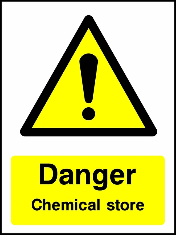Danger — Chemical store sign with yellow triangular exclamation mark pictogram above wording. Artwork CHEM0067.