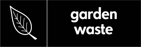Garden waste recycling sign showing white waste illustration and wording on a black letterbox panel. Artwork ORGA0007.