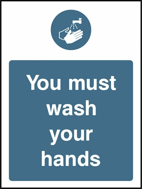You must wash your hands. Food processing sign artwork FOOD0032.
