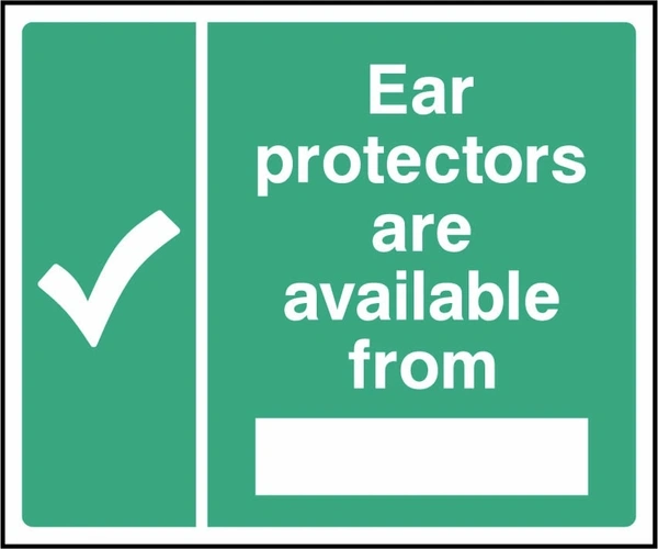 Ear protectors are available from sign showing tick symbol and blank location panel. Artwork FAID0043.