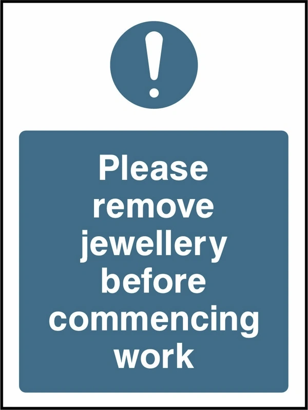 Please remove jewellery before commencing work. Food processing sign artwork FOOD0027.