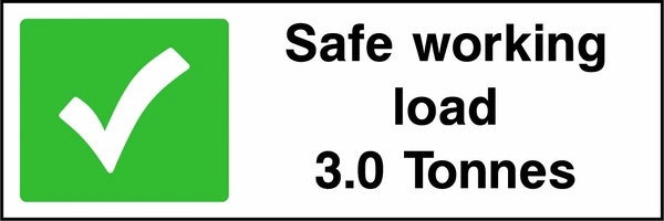 Safe working load — 3.0 Tonnes sign showing a green tick symbol beside the printed working limit. Artwork GARA0011.