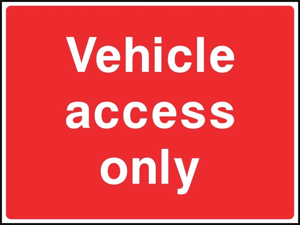 Vehicle access only sign showing white wording on a red panel. Artwork COUN0104.