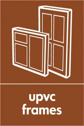 uPVC frames recycling sign showing material illustration with white wording on brown. Artwork BUIL0031.
