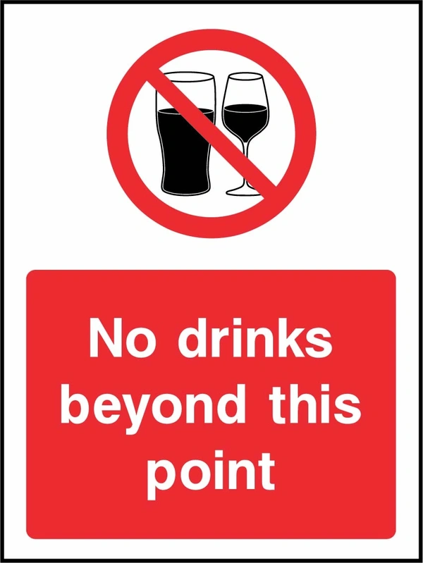 No drinks beyond this point sign showing red two glasses prohibition symbol above wording. Artwork GENE0126.