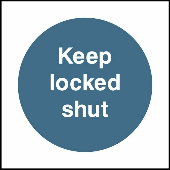 Keep locked shut sign showing blue circular mandatory wording. Artwork FPRV0013.