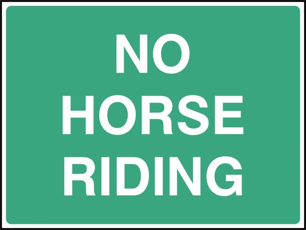 No horse riding sign showing white wording on a green panel. Artwork COUN0079.