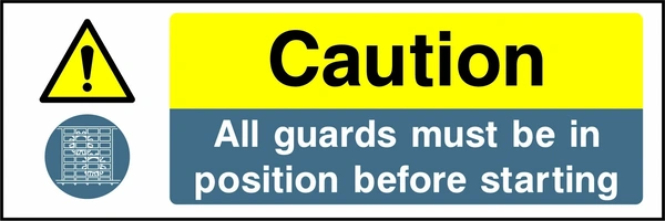 Caution — All guards must be in position before starting. Stacked message panels. Artwork MULT0006.