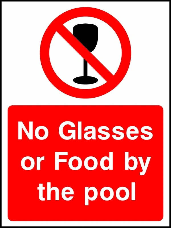 No glasses or food by the pool sign showing a red prohibition pictogram above the printed instruction. Artwork WATE0020.