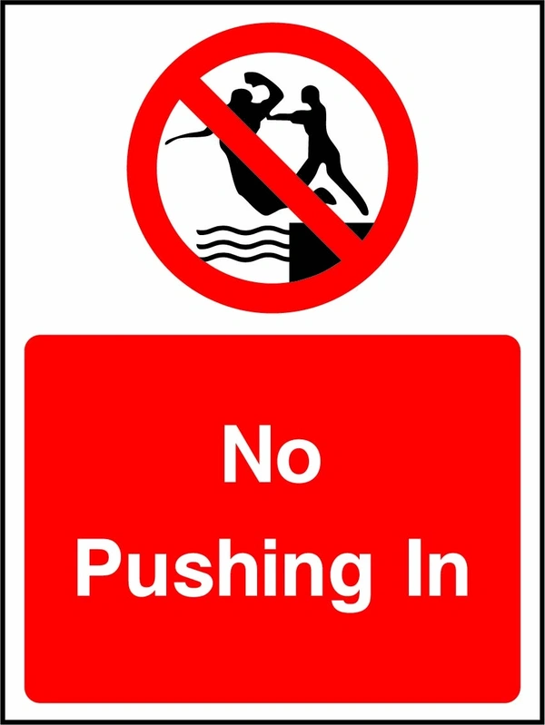No pushing in sign showing a red prohibition pictogram above the printed instruction. Artwork WATE0019.