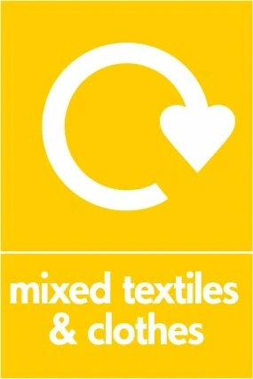 Mixed textiles & clothes recycling sign showing white recycling arrow and wording on a yellow portrait panel. Artwork TEXT0014.