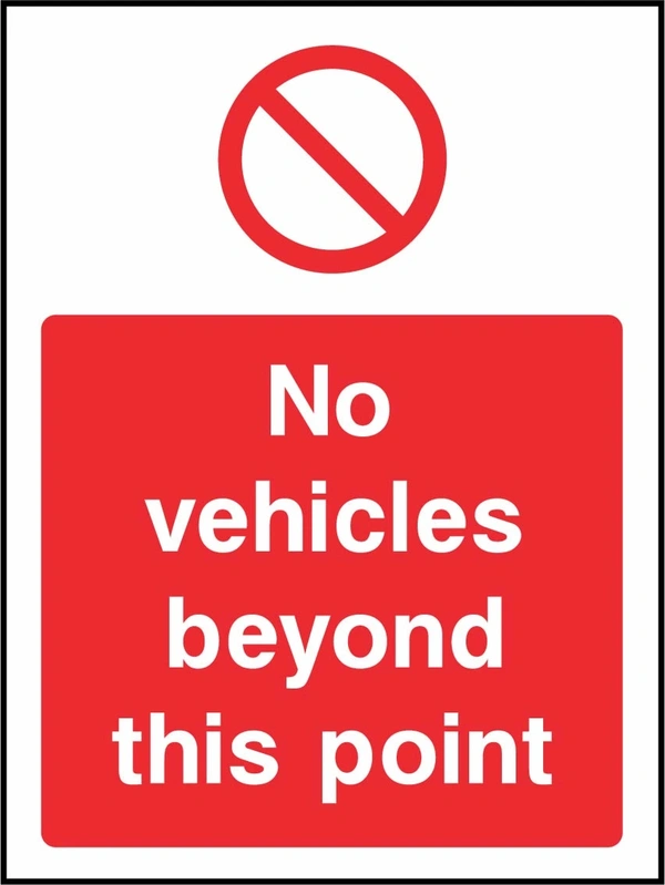 No vehicles beyond this point sign showing plain red prohibition symbol above wording. Artwork ACCE0037.