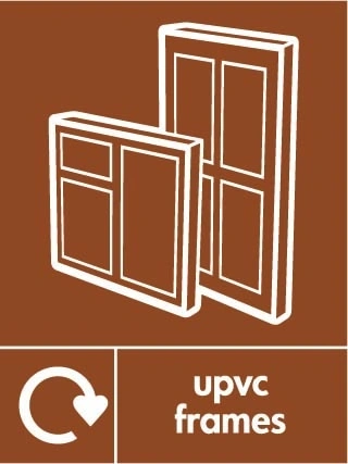 uPVC frames recycling sign showing recycling arrow and material illustration with white wording on brown. Artwork BUIL0038.