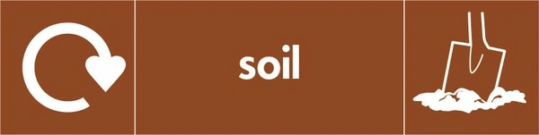Soil recycling sign showing recycling arrow and material illustration with white wording on brown. Artwork BUIL0017.
